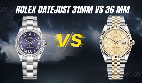 rolex datejust 36 mm vs 31